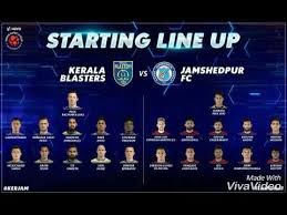 Kerala blasters fc won 1, drew 4 and lost 0 of 5 meetings with jamshedpur. Isl 2017 Kerala Blasters Vs Jamshedpur Fc Starting Lineup Youtube