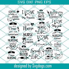 Download Nurse Svg Bundle Nurse Quotes Svg Doctor Svg Nurse Superhero Svg Nurse Svg Heart Svg Nurse Life Svg Svgdogs