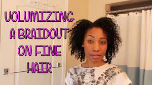 Depending on your hair type, you could also mist your hair with a spray bottle to make the waves more pronounced. Volumizing A Braidout On Fine Hair Youtube