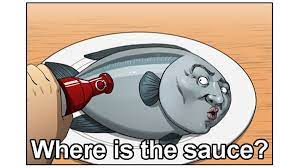 Sauce Know Your Meme