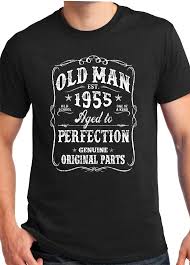 Birthday Gift For 60 Year Old Man Who Has Everything Old Man 60th Birthday 60th Birthday Gift 60 Years Old Original Parts 1955 Shirt Tee T Shir 50th Birthday Shirts 40th Birthday Shirts 30th Birthday Shirts