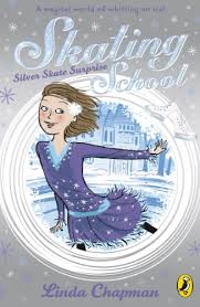 Skating School Silver Skate Surprise Kindle Edition By Chapman Linda Children Kindle Ebooks Amazon Com