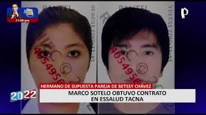 Betssy Chávez: revelan contrato a favor de hermano de Abel Sotelo, supuesta  pareja de ministra