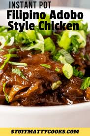 Filipino Chicken Adobo In The Instant Pot Is And Easy Recipe With Adobo Style Seasoning Instant Pot Dinner Recipes Easy Instant Pot Recipes Instant Pot Chicken