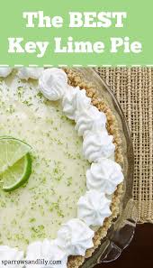 The Perfect Key Lime Pie Recipe Recipe Key Lime Pie Lime Pie Keylime Pie Recipe