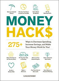 We work, which in turn earns us money, right? Ashley Holstrom S Review Of Money Hacks 275 Ways To Decrease Spending Increase Savings And Make Your Money Work For You