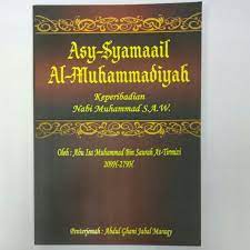 Adalah akhlak yang tiada bandingnya. Syamail Muhammadiah Keperibadian Nabi Muhammad Saw Shopee Malaysia