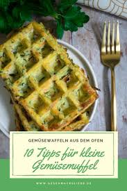 Gemusewaffeln Aus Dem Ofen Geschmacksliebe Rezept Rezepte Gemuse Waffeln Lecker