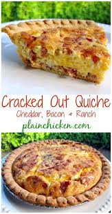 Cracked Out Quiche Recipe Homemade Quiche Filled With Cheddar Bacon And Ranch Sooo Good Can Make Ahead Of Quiche Recipes Breakfast Brunch Recipes Recipes