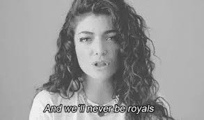 Lorde's 'royals' inspired by kansas city royals baseball player. We Ll Never Be Royals Gif Lorde Royals Never Discover Share Gifs