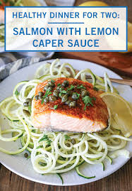 Salmon With Lemon Caper Sauce Kroger Recipe Seafood Dinner Seafood Recipes Lemon Caper Sauce