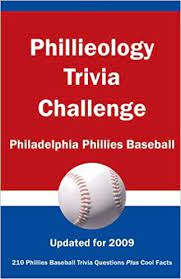Sep 03, 2020 · a comprehensive database of philadelphia phillies quizzes online, test your knowledge with philadelphia phillies quiz questions. Phillieology Trivia Challenge Philadelphia Phillies Baseball Researched By Tom P Rippey Iii Kick The Ball 9781934372548 Amazon Com Books