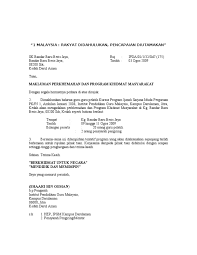 Cara yang paling mudah untuk melakukannya adalah menghantar surat makluman. Contoh Surat Makluman