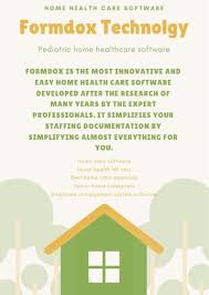 Formdox Will Soon Be First Choice For Health Care Software Home Health Care Home Health Health Care