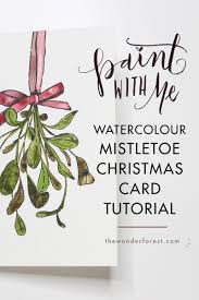 Using green ink, stamp thumbs and press onto card to make leaves. Paint With Me Mistletoe Watercolour Christmas Card Tutorial Wonder Forest