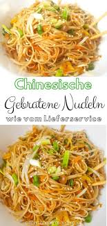 Vegetarisches Chow Mein Besser Als Vom Lieferservice Rezept In 2020 Gebratene Nudeln Mit Gemuse Nudeln Mit Gemuse Gebratene Nudeln