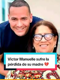 Mama De Victor Manuel Entierro