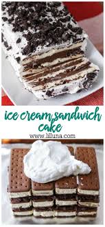 Ice Cream Sandwich Cake Only 10 Minutes To Prep Lil Luna Recipe Ice Cream Sandwich Cake Recipe Ice Cream Sandwich Cake Desserts