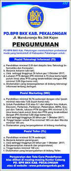 Loker solo raya bulan agustus 2021 untuk lulusan smp, sma/smk, d1, d3 dan s1 | portal info lowongan kerja di solo raya terbaru Loker Bpr Bkk Kabupaten Pekalongan Radar Pekalongan Facebook