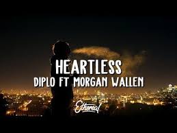 Diplo Ft Morgan Wallen Heartless Lyrics Youtube Country Music Lyrics Country Song Quotes Country Song Lyrics