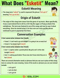 Esketit Meaning What This Cool Slang Term Stands For On Social Media 7esl Slang Words Learn English Words Words