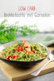 Brokkolisotto Mit Garnelen Und Tomaten Low Carb Und Ganz Ohne Reis Rezept Gesunde Rezepte Garnelen Rezepte