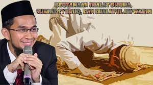 Keutamaan Shalat Dhuha Shalat Syuruq Dan Shalat Awwabin Agama Iman Kutipan Iman