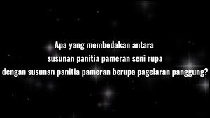 Pelaksana yaitu panitian yang bertugas melaksanakan segala menyiapkan susunan acara. Perbedaan Susunan Panitia Pameran Dan Pagelaran Seni Budaya Sman 1 Wringinanom Youtube