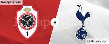 Royal Antwerp V Tottenham Uefa Europa League Match Team News Goal Scorers And Stats Gistmania