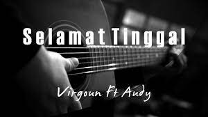 We did not find results for: Selamat Selamat Tinggal Virgoun Ft Audy Acoustic Karaoke Youtube