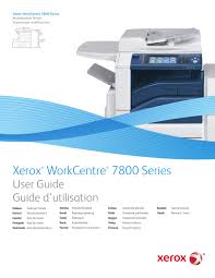 Xerox workcentre 7855 (see the product description). Xerox Workcentre 7800 Series User Manual Pdf Download Manualslib