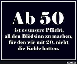 Ab 50 Ist Es Unsere Pflicht Lustige Bilder Spruche Witze Wirklich Witzig Bilder Damenschmuckmarken Lustig Funny Quotes Words Birthday Humor