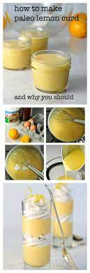 How To Make Paleo Lemon Curd Flavour And Savour Recipe Paleo Lemon Curd Recipe Paleo Dessert Recipes
