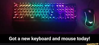 Got A New Keyboard And Mouse Today Got A New Keyboard And Mouse Today Ifunny Memes Funny Games Ifunny