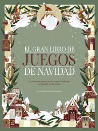 El juego de guerra de pulgares ha preparado una edición de navidad en la que vamos a decorar nuestros dedos con atuendos como el de papá noel, un elfo, el grinch y otros muchos con temática navideña. El Gran Libro De Juegos De Navidad Los Mejores Juegos De Mesa Para Disfrutar En Familia En Navidad Cuentos De Navidad Bordin Claudia Amazon De Bucher