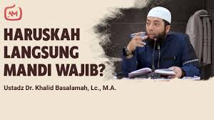 Maybe you would like to learn more about one of these? Hukum Fiqh Mandi Wajib Setelah Berhubungan Biologis Ustadz Khalid Basalamah Ma Youtube