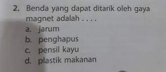 Maybe you would like to learn more about one of these? Benda Yang Dapat Ditarik Magnet Disebut Benda
