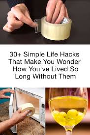 Pay yourself first · 3. 60 Amazingly Simple And Helpful Life Hacks