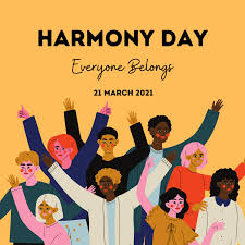 Wednesday, 21st of july 2021. Harmony Day Everyone Belongs