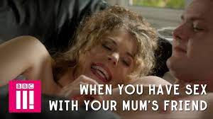 When You Have Sex With Your Mum's Friend | Cuckoo Series 4 - YouTube