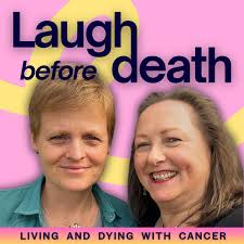 Laugh before death