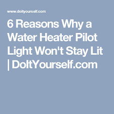We did not find results for: 6 Reasons Why A Water Heater Pilot Light Won T Stay Lit Doityourself Com Water Heater Rv Water Heater Heater