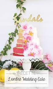 Recette De L Ombre Wedding Cake Au Lemon Curd Et Meringue Meringue Cake Idee Gateau