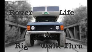 Roverlife Range Rover Camper Walk Thru Youtube