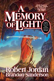 A Memory of Light (The Wheel of Time, #14) by Robert Jordan | Goodreads