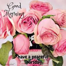 Maybe you would like to learn more about one of these? 111 Good Morning Thursday Greetings Images And Wishes