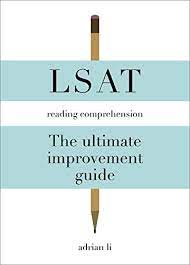 Amazon.com: Lsat Reading Comprehension - The Ultimate Improvement Guide  Ebook : Li, Adrian: Kindle Store