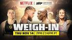 Jake Paul vs. Mike Tyson: MVP Weigh-In | Netflix - YouTube