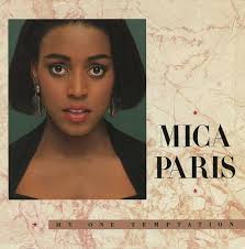 Who wrote “My One Temptation” by Mica Paris?