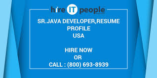 Able to communicate and collaborate with overseas colleagues effectively. Sr Java Developer Resume Profile Hire It People We Get It Done
